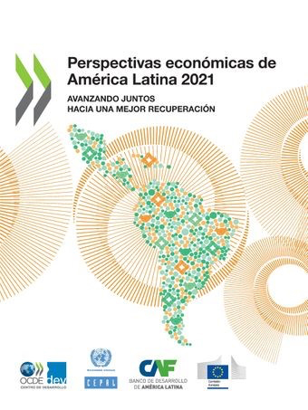 Portada del estudio: Perspectivas Económicas de America Latina 2021